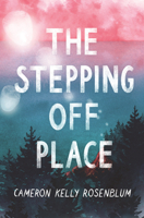 The Stepping Off Place 006293208X Book Cover