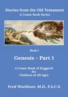 Stories from the Old Testament - Book 1: Genesis - Part 1 1716365449 Book Cover