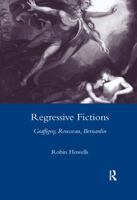 Regressive Fictions 0367604221 Book Cover