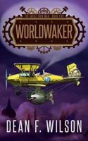 Worldwaker 1909356298 Book Cover