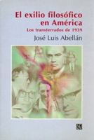 El Exilio Filosofico En America 843750466X Book Cover