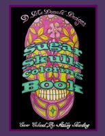 D. McDonald Designs Sugar Skulls Coloring Book B0892797BB Book Cover