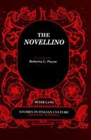 The Novellino (Studies in Italian Culture Literature in History) 0820426768 Book Cover