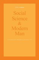 Social Science and Modern Man: Alan B. Plaunt Memorial Lectures 1969 1487599080 Book Cover