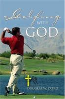 Golfing With God 1579217494 Book Cover