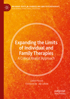 Expanding the Limits of Individual and Family Therapies: A Critical Realist Approach 3031763084 Book Cover