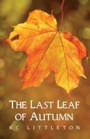 The Last Leaf of Autumn B0CKDMMPHR Book Cover