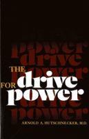 The drive for power 0871311658 Book Cover