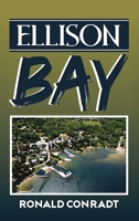 The Village Of Ellison Bay B0FF4DN7N4 Book Cover