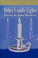 Other Candle Lights: Selected Poems 145656448X Book Cover