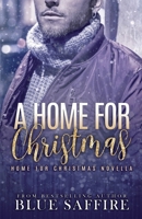 A Home For Christmas 1941924514 Book Cover