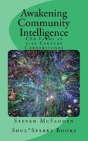Awakening Community Intelligence: CSA Farms as 21st Century Cornerstones 1512158356 Book Cover