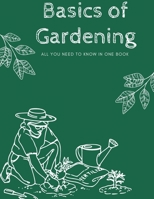 Basics of gardening: All you need to know in one book B0BJYGB55F Book Cover