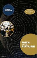 Faith and the future 1621643239 Book Cover