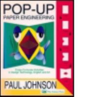 Pop-Up Paper Engineering: Cross-Curricular Activities in Design Engineering Technology, English and Art 1850009090 Book Cover