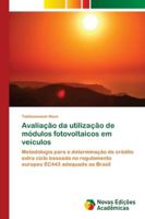 Avaliação da utilização de módulos fotovoltaicos em veículos 6139633605 Book Cover