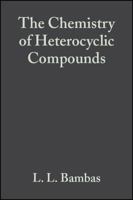 The Chemistry of Heterocyclic Compounds, Five Member Heterocyclic Compounds with Nitrogen & Sulfur or Nitrogen, Sulfur and Oxygen Except Thiazole (Chemistry ... Compounds: A Series Of Monographs) 0470375876 Book Cover