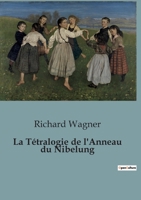 La Tétralogie de l'Anneau du Nibelung 9357096965 Book Cover