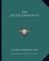 The Life Of Johnson V3 1162671025 Book Cover