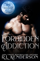 Forbidden Addiction 1950918297 Book Cover