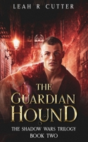 The Guardian Hound 1611382750 Book Cover
