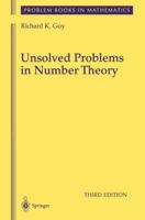 Unsolved Problems in Number Theory (Problem Books in Mathematics / Unsolved Problems in Intuitive Mathematics) 0387942890 Book Cover