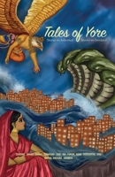 Tales of Yore: Stories we Inherited - Stories we Invented B0FQ4XZ7R3 Book Cover