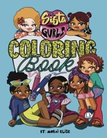 Lil Sista Gurls Coloring Book B08LQZ7SD4 Book Cover