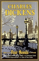 Oliver Twist; A Tale of Two Cities; Great Expectations ; A Christmas Carol 0880299290 Book Cover