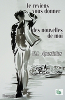 Je reviens vous donner des nouvelles de moi 2384062859 Book Cover