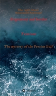 Hegemony and border tensions: The mystery of the Persian Gulf 3347367650 Book Cover