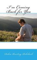 I'm Coming Back for You 1483904970 Book Cover