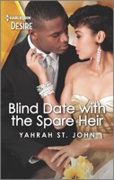Blind Date with the Spare Heir 1335735127 Book Cover