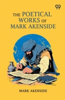 The Poetical Works Of Mark Akenside 9377501334 Book Cover