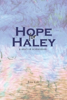 Hope for Haley 1719959315 Book Cover
