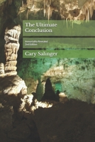 The Ultimate Conclusion: Immortality Revealed 2nd Edition B0FLQ3V5ZW Book Cover