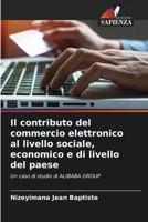 Il contributo del commercio elettronico al livello sociale, economico e di livello del paese 6204077996 Book Cover