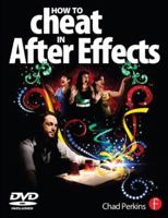 How to Cheat in After Effects 0240522028 Book Cover