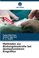 Methoden zur Blutungskontrolle bei dentoalveolären Eingriffen (German Edition) 6207490193 Book Cover