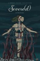 Severe(d): A Creepy Poetry Collection 1945796448 Book Cover