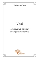 Vital (French Edition) 2332911111 Book Cover