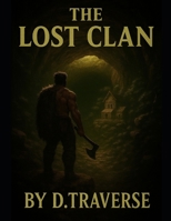The Lost Clan: Fall B0G6VN4BXH Book Cover