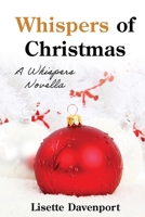 Whispers of Christmas: A Whispers Novella 0645932329 Book Cover