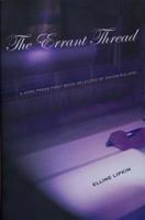 The Errant Thread 1888553197 Book Cover