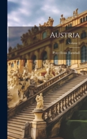 Austria; Volume 1 1021753238 Book Cover