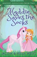 Maddie Saves the Socks 1090649193 Book Cover