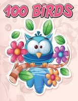 100 Birds: Jumbo Coloring Book for Kids Featuring 100 Unique and Cute Bird Designs, Beautiful Birds Coloring Book 6069612221 Book Cover