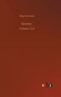 Secresy: Volume 1,2,3 3752337850 Book Cover