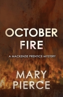 October Fire B0C7JFYQSS Book Cover