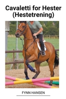 Cavaletti for Hester (Hestetrening) B0BVQ1DKYY Book Cover
